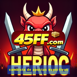 cambista de apostas esportivas